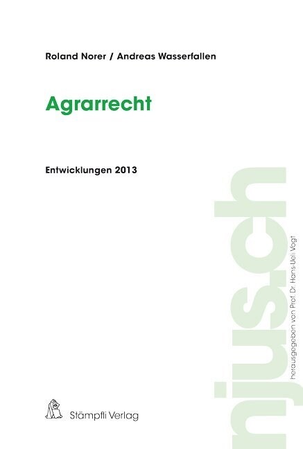 Agrarrecht, Entwicklungen 2013 (Paperback)