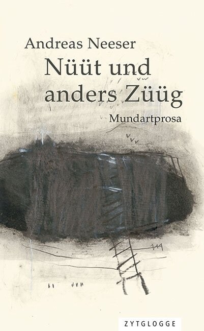 Nuut und anders Zuug, m. 1 Audio-CD (Paperback)