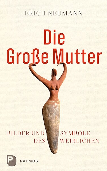 Die Große Mutter (Paperback)