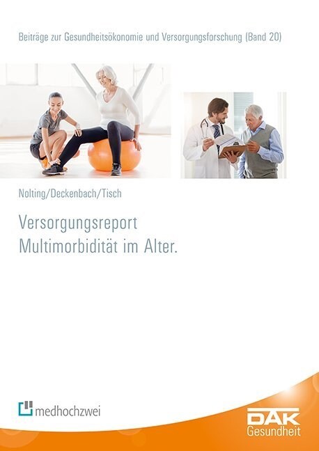 Versorgungsreport Multimorbiditat im Alter (Paperback)