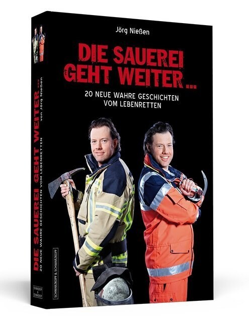 Die Sauerei geht weiter ... (Paperback)