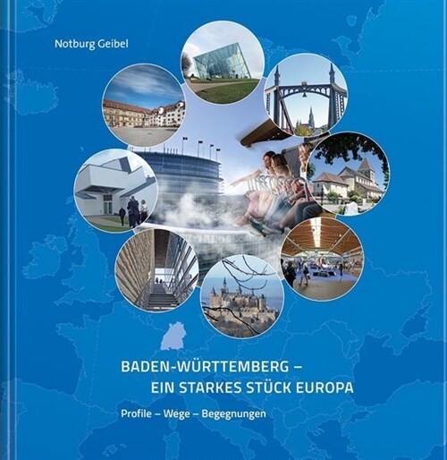 Baden-Wurttemberg - Ein starkes Stuck Europa (Book)