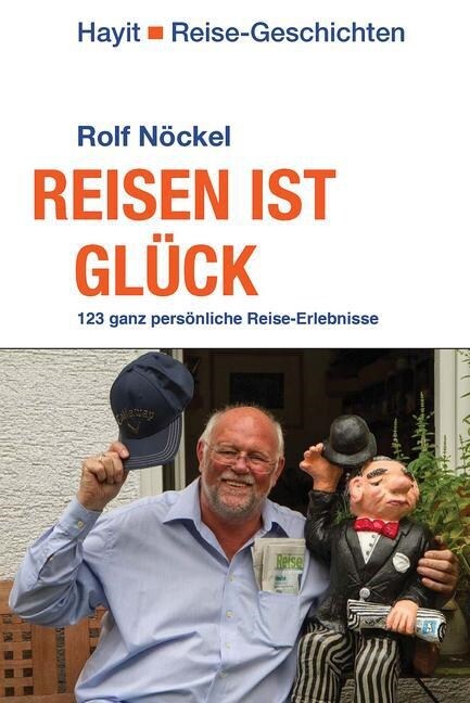 Reisen ist Gluck (Paperback)