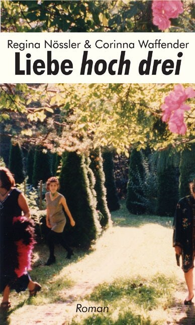 Liebe hoch drei (Paperback)