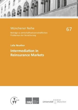 Intermediation in Reinsurance Markets (Paperback)