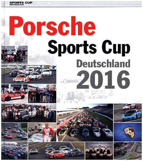 Porsche Sports Cup 2016 (Hardcover)
