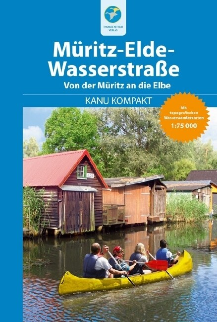 Kanu Kompakt Muritz-Elde-Wasserstraße (Paperback)