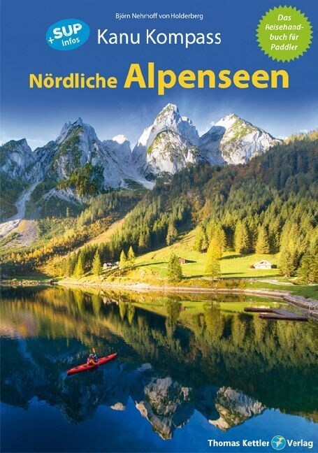 Kanu Kompass Nordliche Alpenseen (Paperback)