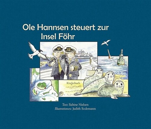 Ole Hannsen steuert zur Insel Fohr (Hardcover)