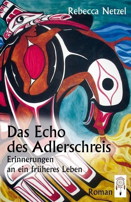 Das Echo des Adlerschreis (Paperback)