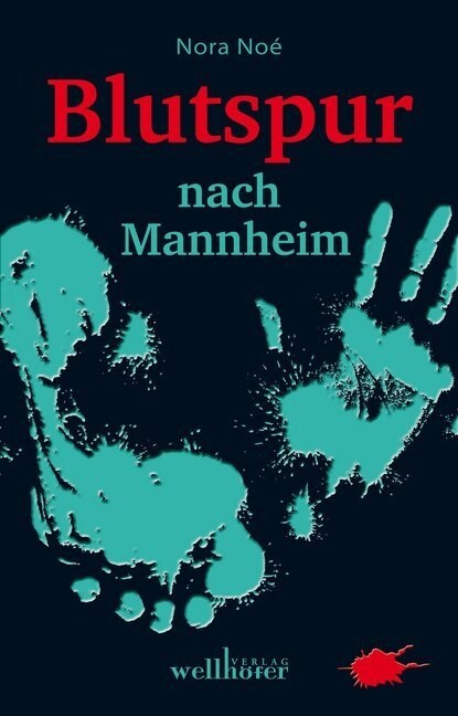 Blutspur nach Mannheim (Paperback)