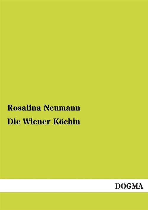 Die Wiener K?hin (Paperback)