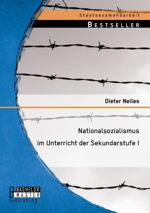 Nationalsozialismus im Unterricht der Sekundarstufe I (Paperback)