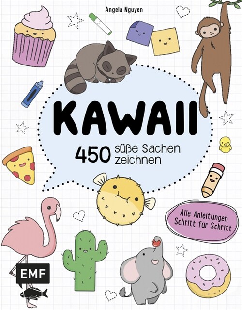 Kawaii - 450 suße Sachen zeichnen (Paperback)