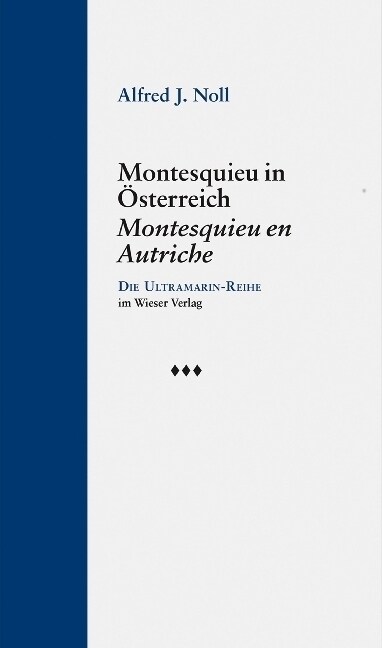 Montesquieu in Osterreich / Montesquieu en Autriche (Hardcover)