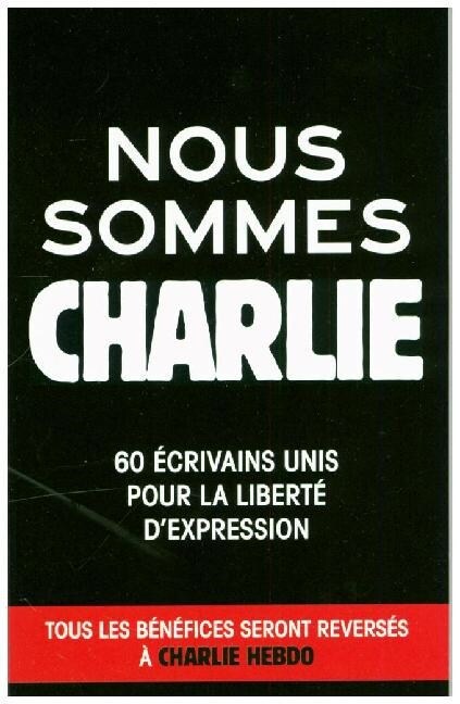 Nous sommes Charlie (Paperback)