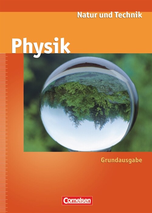 Natur und Technik, Physik, Neue Ausgabe, Grundausgabe Rheinland-Pfalz (Paperback)