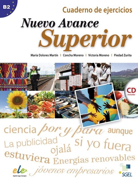 Nuevo Avance Superior, Cuaderno de ejercicios + Audio-CD (Paperback)