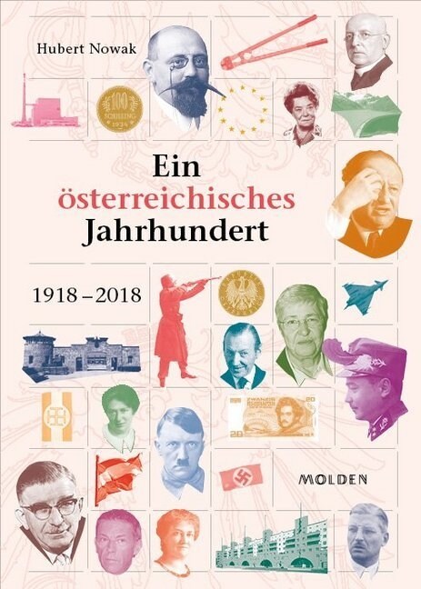 Ein osterreichisches Jahrhundert (Hardcover)