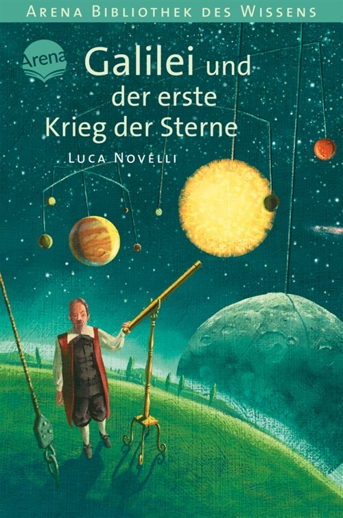 Galilei und der erste Krieg der Sterne (Paperback)