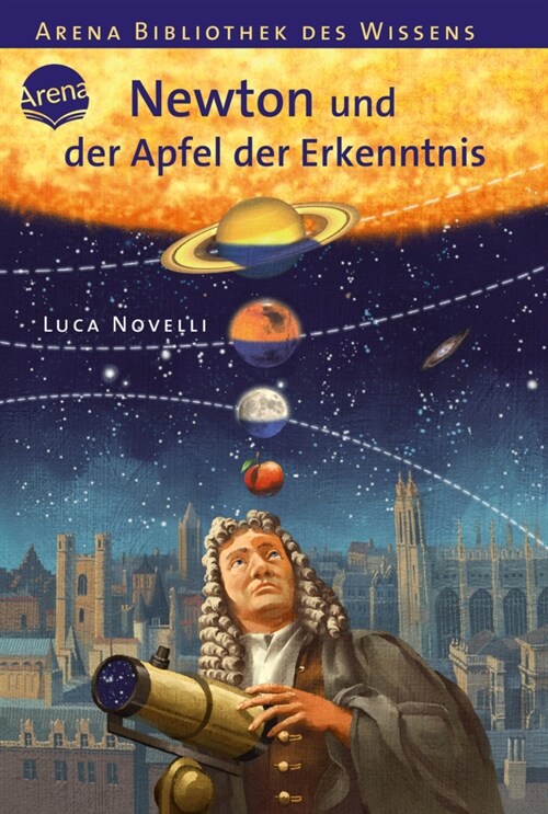 Newton und der Apfel der Erkenntnis (Paperback)