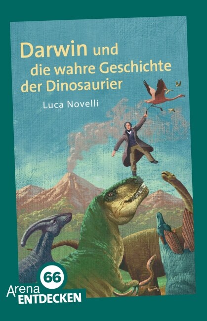 Darwin und die wahre Geschichte der Dinosaurier (Paperback)