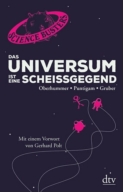 Das Universum ist eine Scheißgegend (Paperback)