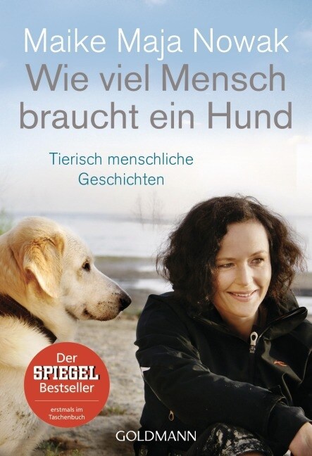 Wie viel Mensch braucht ein Hund (Paperback)