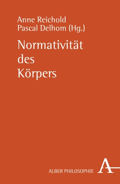 Normativitat des Korpers (Paperback)