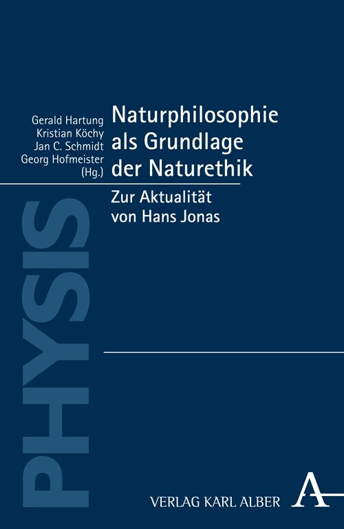 Naturphilosophie als Grundlage der Naturethik (Hardcover)