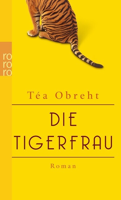 Die Tigerfrau (Paperback)