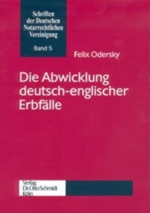 Die Abwicklung deutsch-englischer Erbfalle (Paperback)