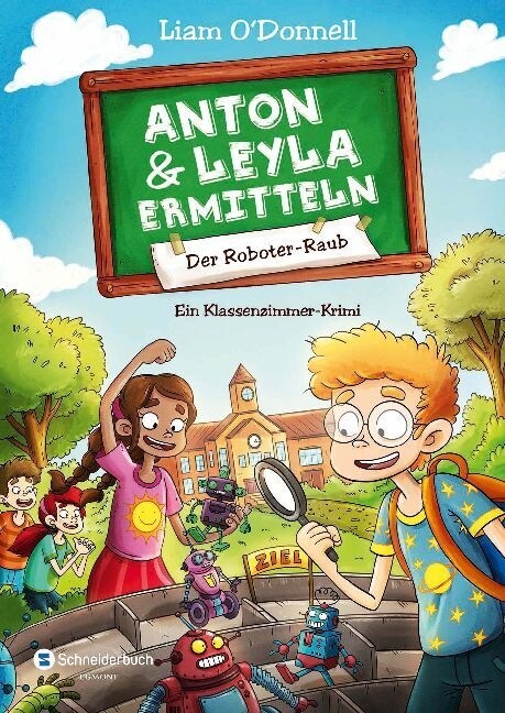 Anton und Leyla ermitteln - Der Roboter Raub (Hardcover)