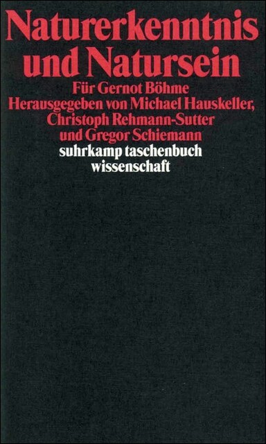 Naturerkenntnis und Natursein (Paperback)