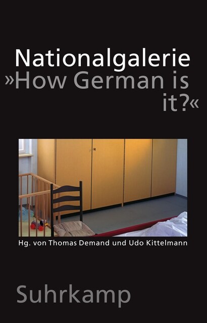 Nationalgalerie How German is it？ (Hardcover)