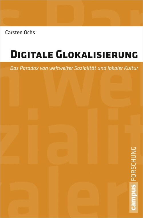 Digitale Glokalisierung (Paperback)