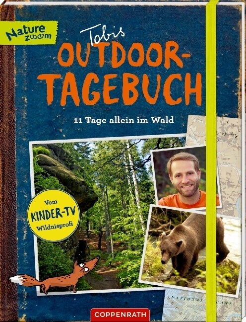 Tobis Outdoor-Tagebuch: 11 Tage allein im Wald (Paperback)