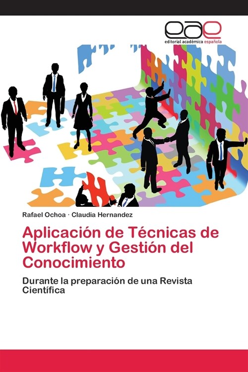 Aplicaci? de T?nicas de Workflow y Gesti? del Conocimiento (Paperback)