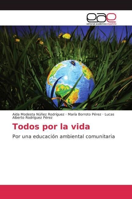 Todos por la vida (Paperback)