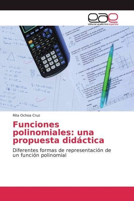 Funciones polinomiales: una propuesta did?tica (Paperback)