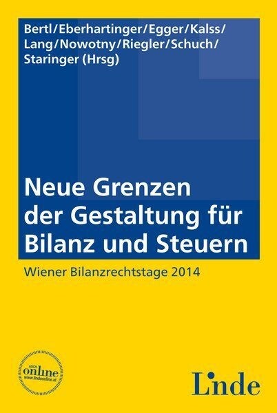 Neue Grenzen der Gestaltung fur Bilanz und Steuern (f. Osterreich) (Hardcover)