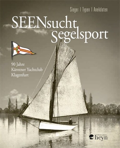 SEENsucht Segelsport (Hardcover)