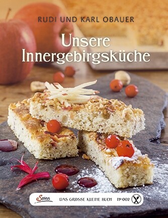 Unsere Innergebirgskuche (Hardcover)