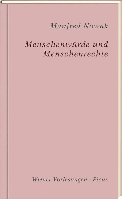 Menschenwurde und Menschenrechte (Hardcover)