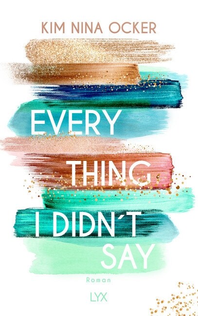 Everything I didnt say (Paperback)