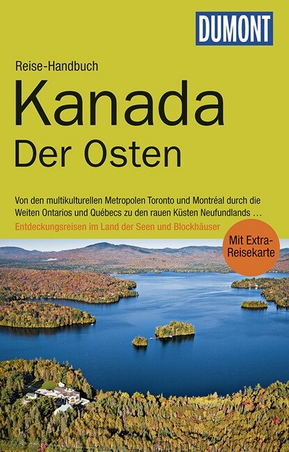 DuMont Reise-Handbuch Reisefuhrer Kanada, Der Osten (Paperback)