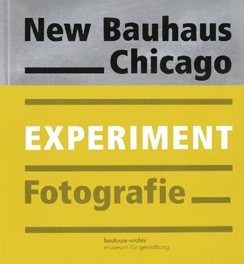 New Bauhaus Chicago (Paperback)