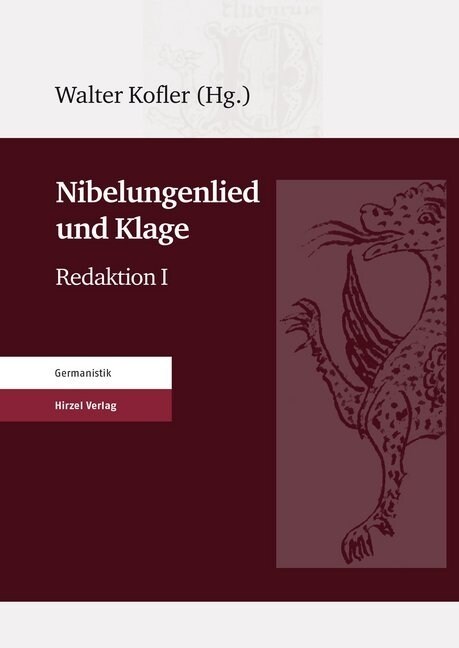 Nibelungenlied und Klage (Hardcover)
