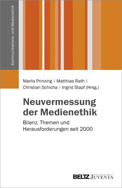 Neuvermessung der Medienethik (Paperback)