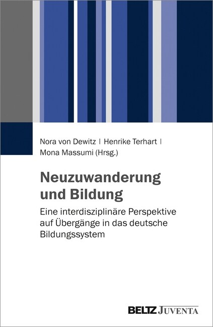 Neuzuwanderung und Bildung (Paperback)